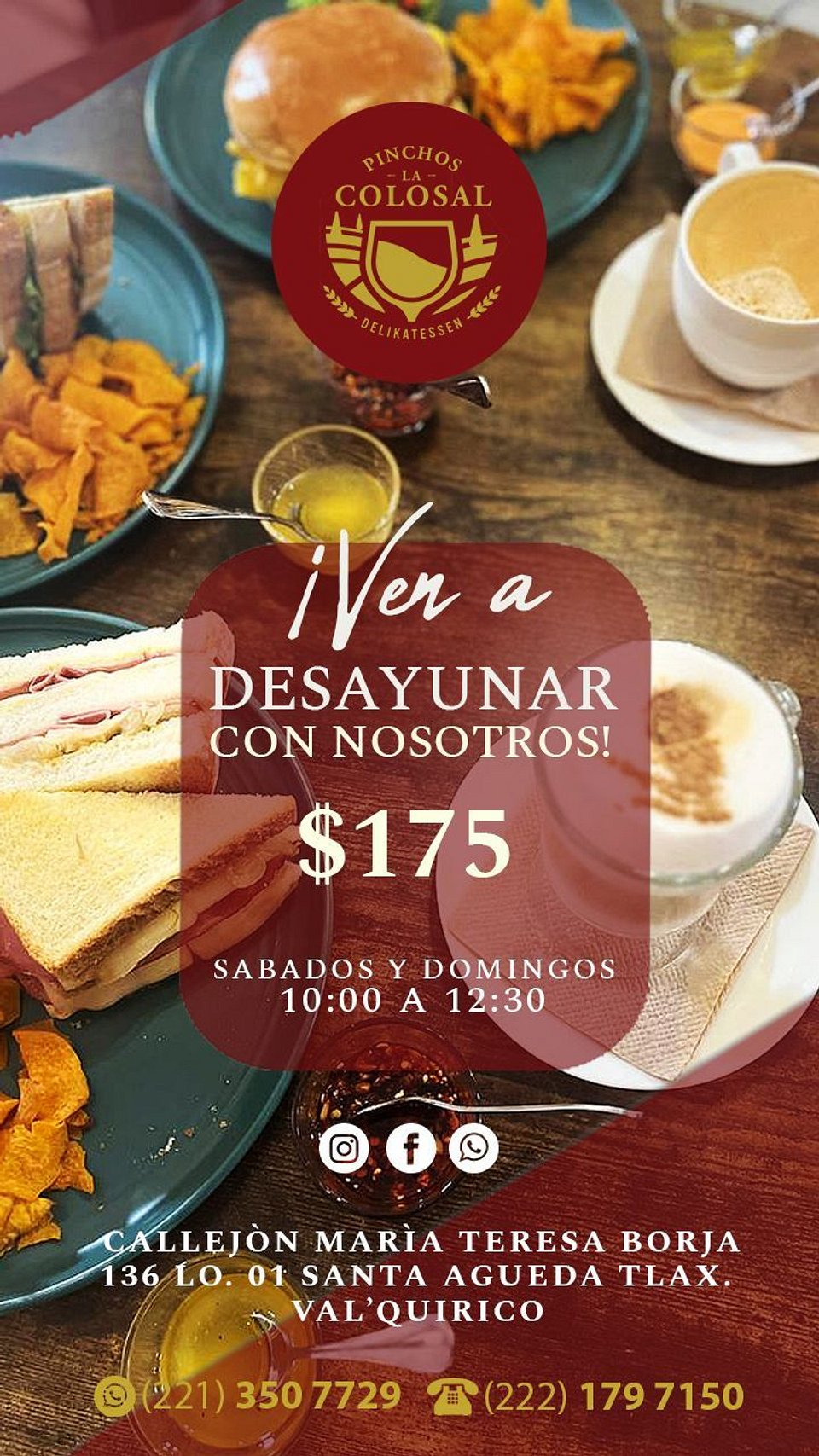 Promoción Desayunos - Pinchos la Colosal
